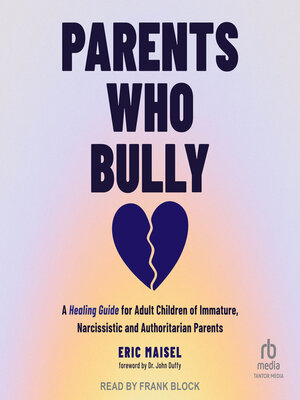 cover image of Parents Who Bully